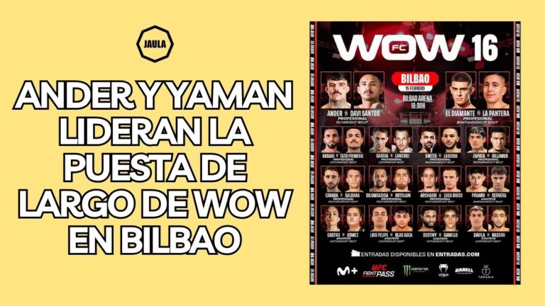 WOW 16 ofrecerá 14 combates en una velada liderada por Ander Sánchez y Yaman Mjahed, que enfrentan a Davi Santos y Richard Jacome.