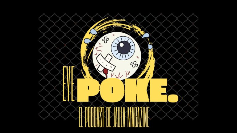 Eye Poke, el podcast semanal de análisis y comentario de Jaula Magazine, se estrena en directo para hablar de UFC 313 y mucho más.