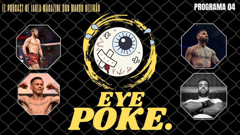 EYE POKE 04, EL NUEVO EPISODIO DEL PODCAST EN JAULA MAGAZINE